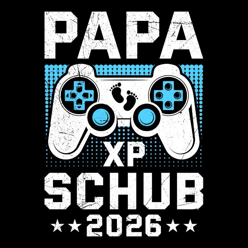 Gamer Papa PAPA XP SCHUB 2026 Funny