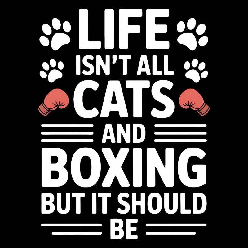 Boxing Saying Cats Boxer Funny Boxing Gift