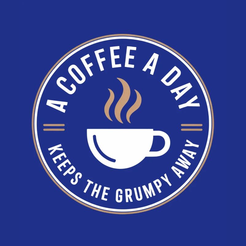 A Coffee A Day Keeps The Grumpy Away