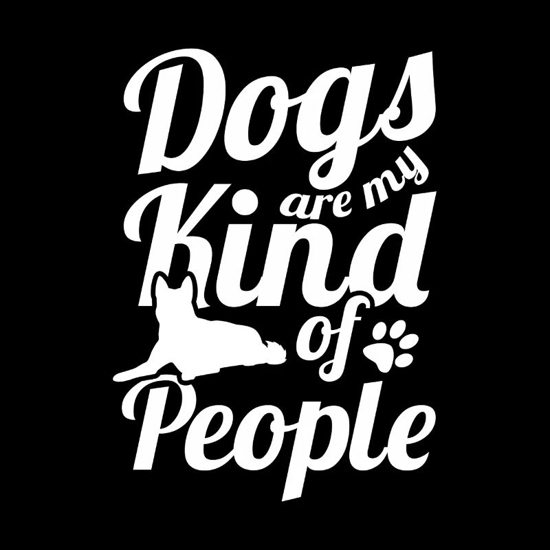 Hunde sind meine Art von Menschen