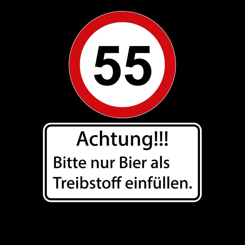 55 Achtung nur Bier als Treibstoff einfüllen