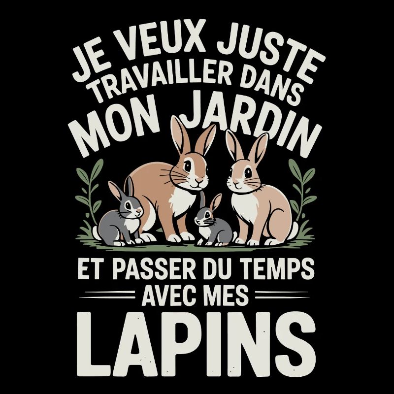 Je veux juste travailler dans mon jardin et passer