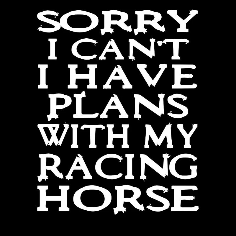 Can't Make It Racing Horse Plans in Motion