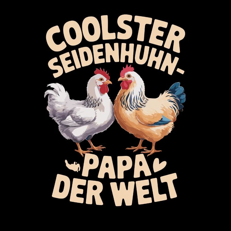 Papa poulet soyeux le plus cool du monde
