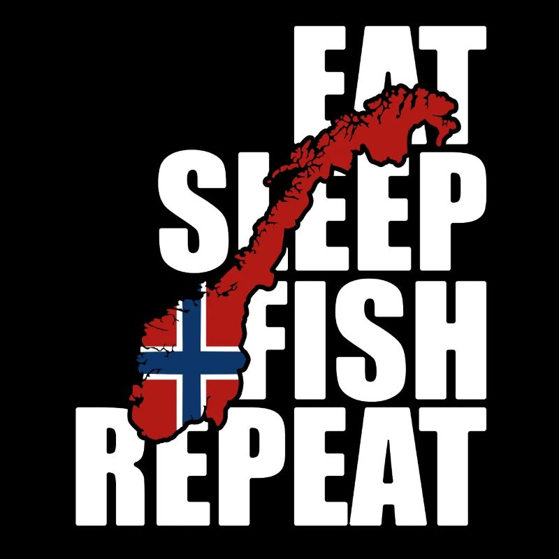 Norvège Pêche Manger, Dormir, Pêcher, Répéter - Pêcheur