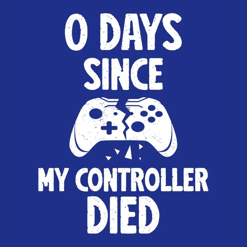 0 Days Since My Controller Destroyed Something Fun