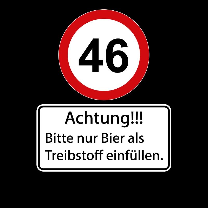 46 Caution only fill beer as fuel
