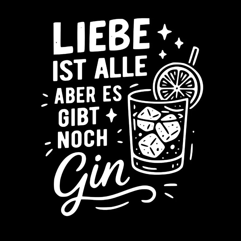 L’amour, c’est tout, mais il y a quand même du gin