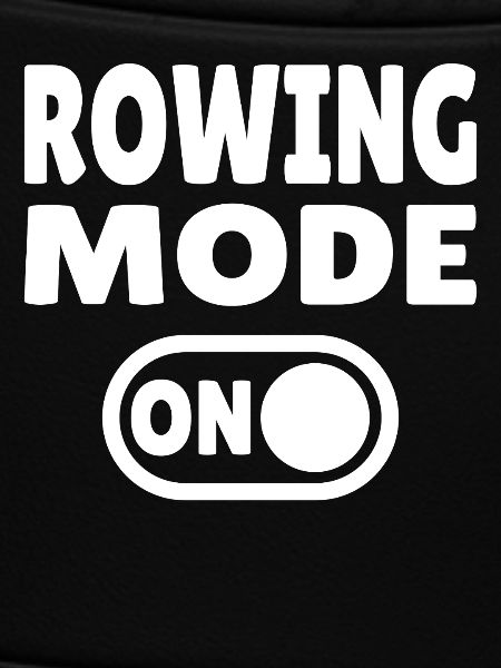 Rowing Mode ON - Rudern