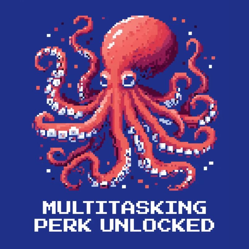 Multitasking Ability Unlocked | Octopus
