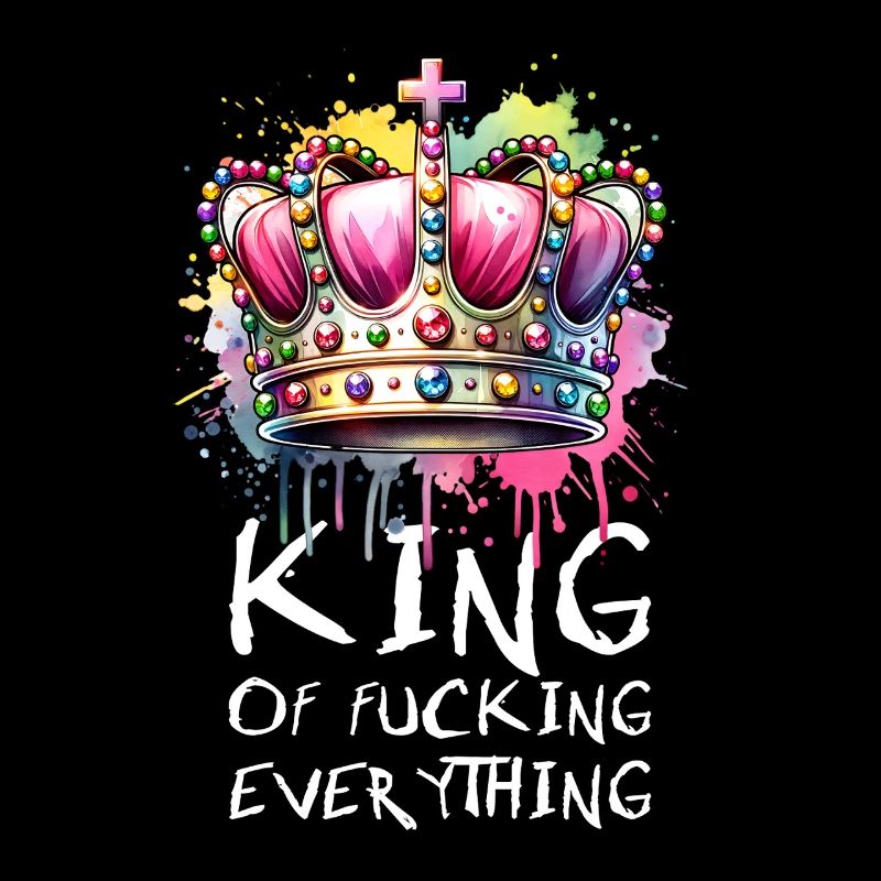 King of everything with attitude and style