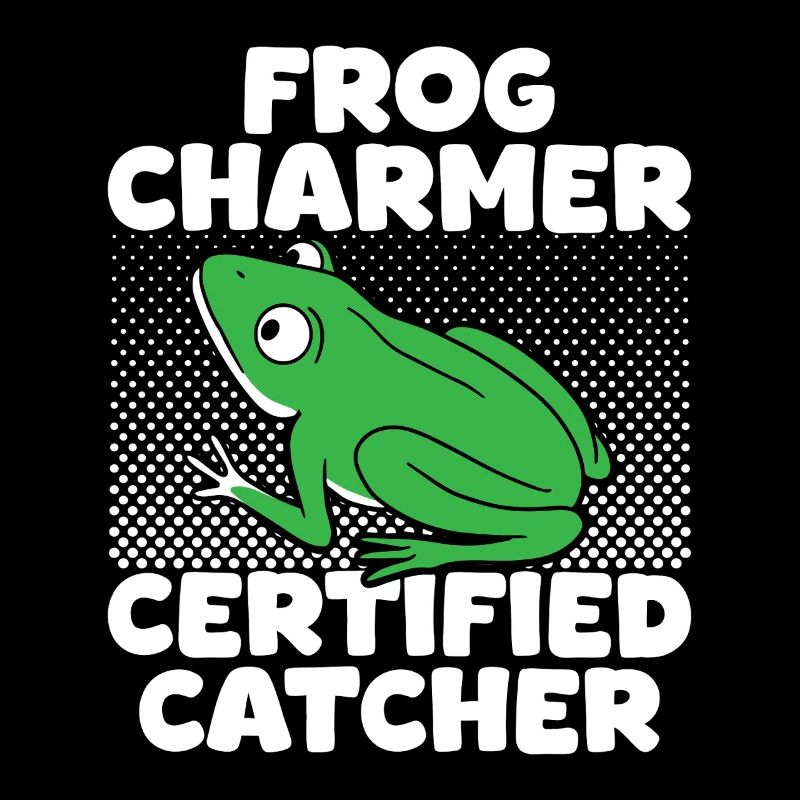 Frog Catcher Charmer Cretified Frog