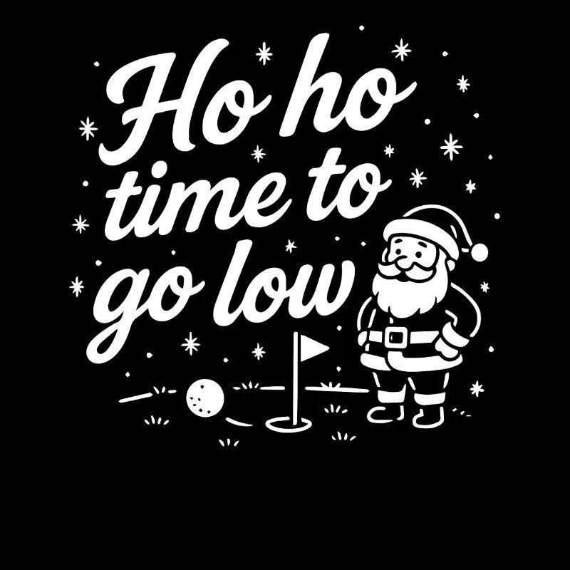 Ho Ho Time To Go Low Drôle Golf Vacances Tee