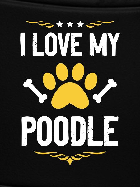 I Love My Poodle