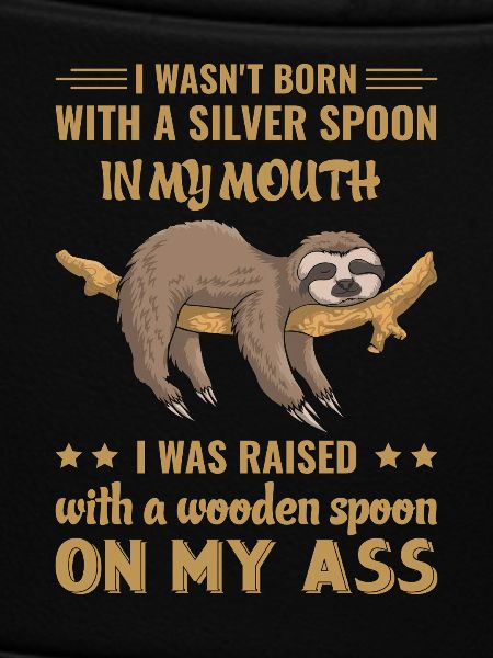 Sloth Funny Saying