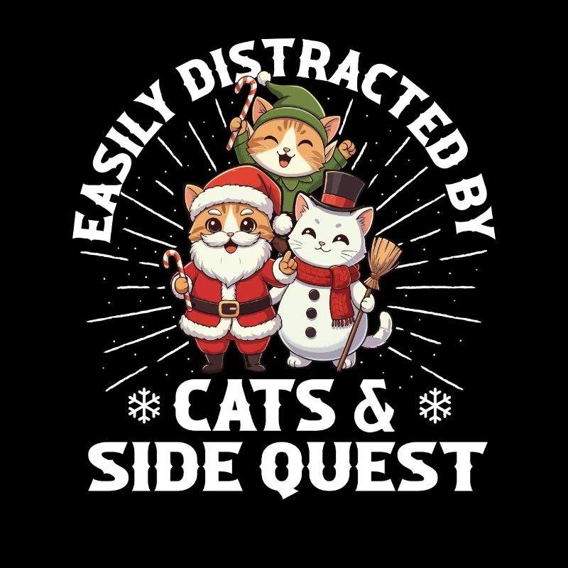 Facilement distrait par Cats & Side Quest Gaming Xmas
