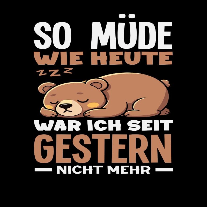As tired as today bear saying