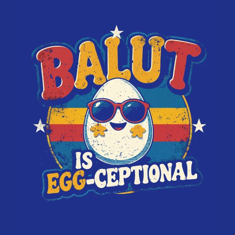 Balut Is Egg-Ceptional Philippines