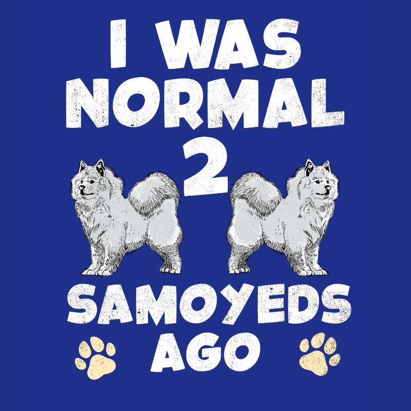 J’étais normal devant deux Samoyèdes