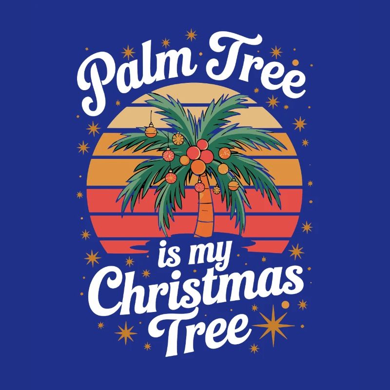 Palm Tree Is My Christmas Tree Tropical