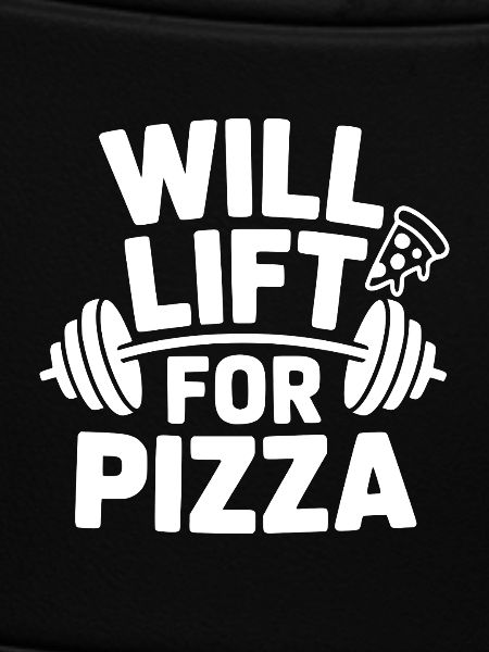Will Lift for Pizza