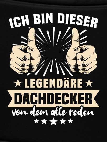 Dachdecker Sprüche