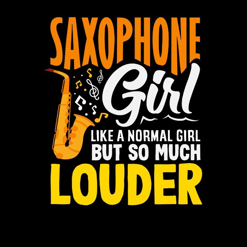 Saxophon-mädchen Normales Mädchen Aber Lauter
