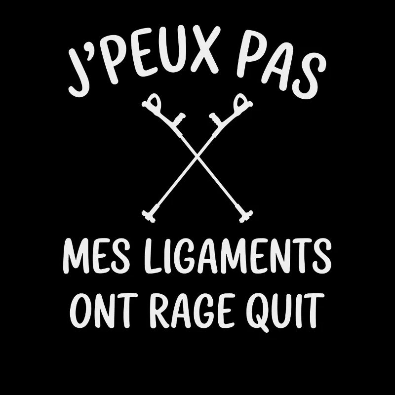 J’Peux Pas Mes Ligaments Ont Rage Quit Humour