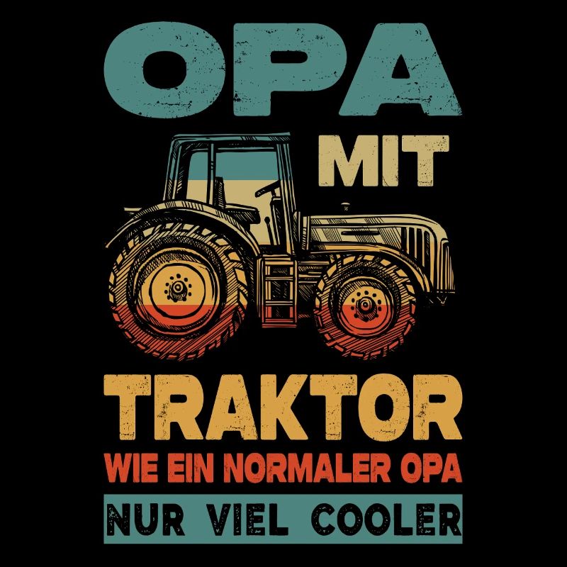 Opa Mit Traktor Wie Ein Normaler Opa Nur Viel Cool