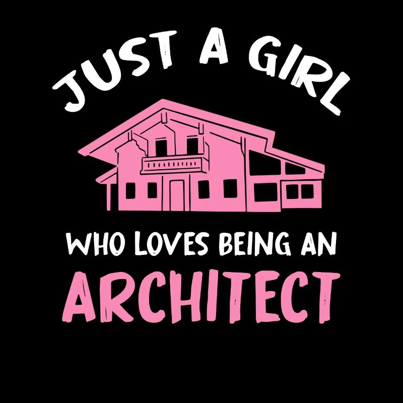 Just a Girl Architect