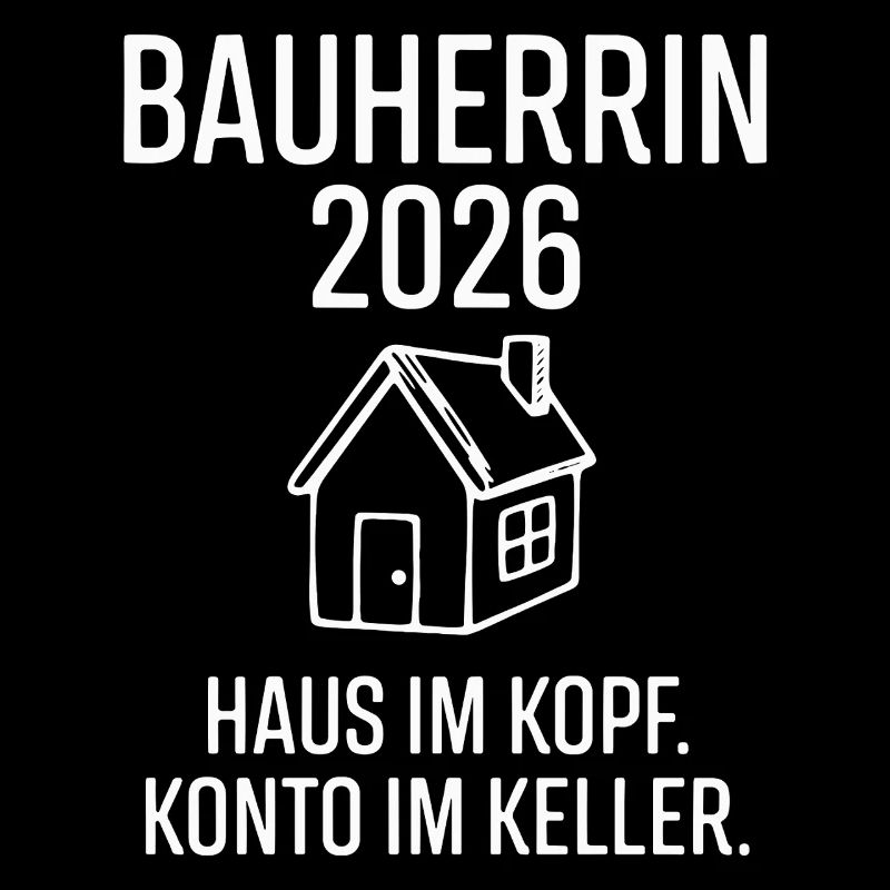 Bauherrin 2026 Spruch