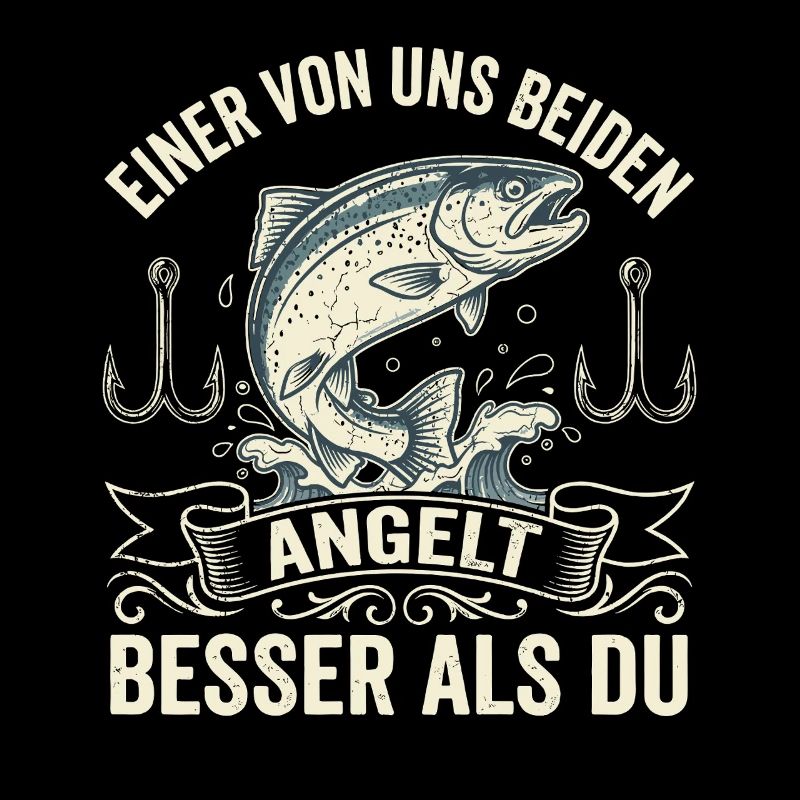 Besserer Angler Spruch – Lustiges Angelshirt