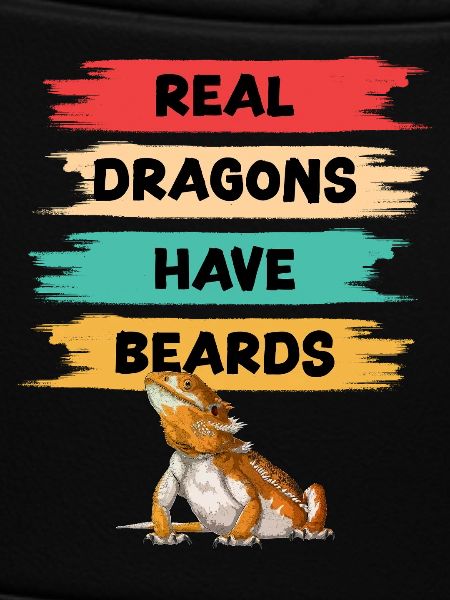 Real Dragons Have Beards