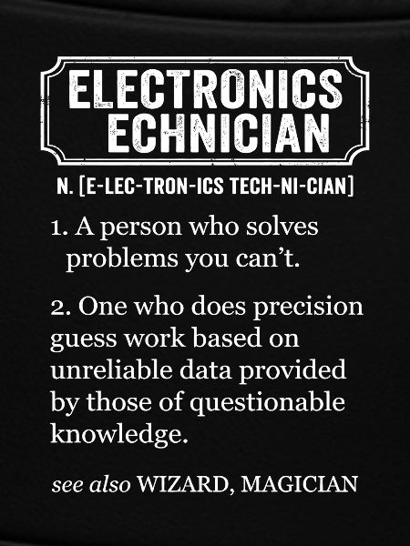 Electronics Technician Funny Definition