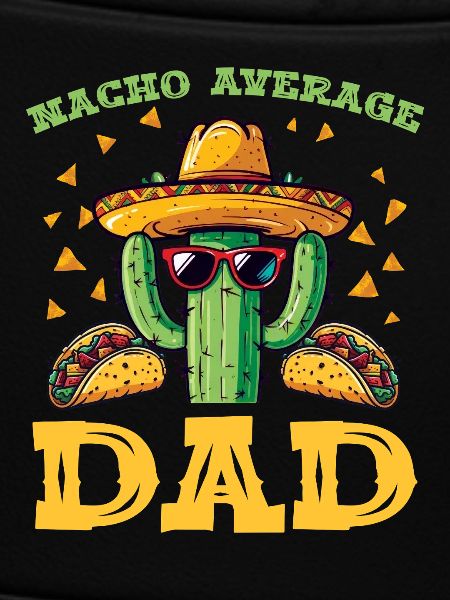 Cactus Dad Fiesta