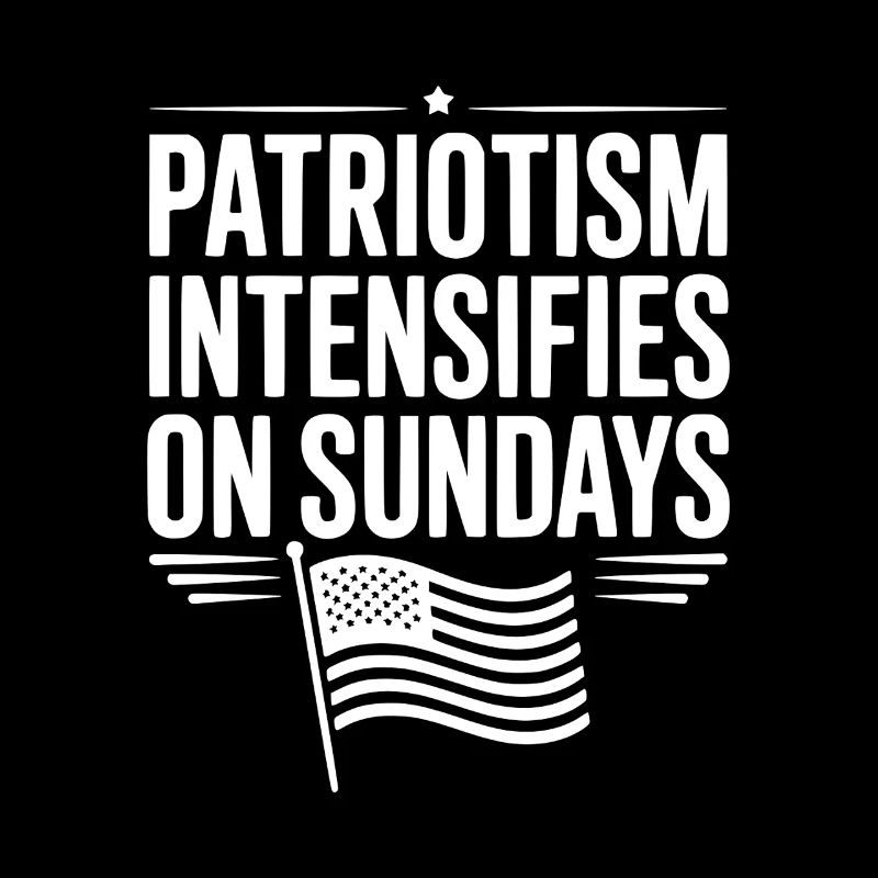 Patriotism Intensifies on Sundays