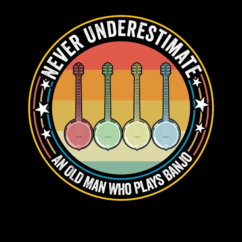 Never Underestimate An Old Man Who Plays Banjo