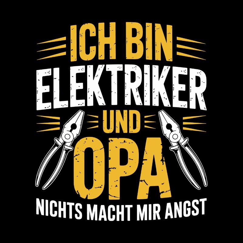 Ich bin Elektriker und Opa 
