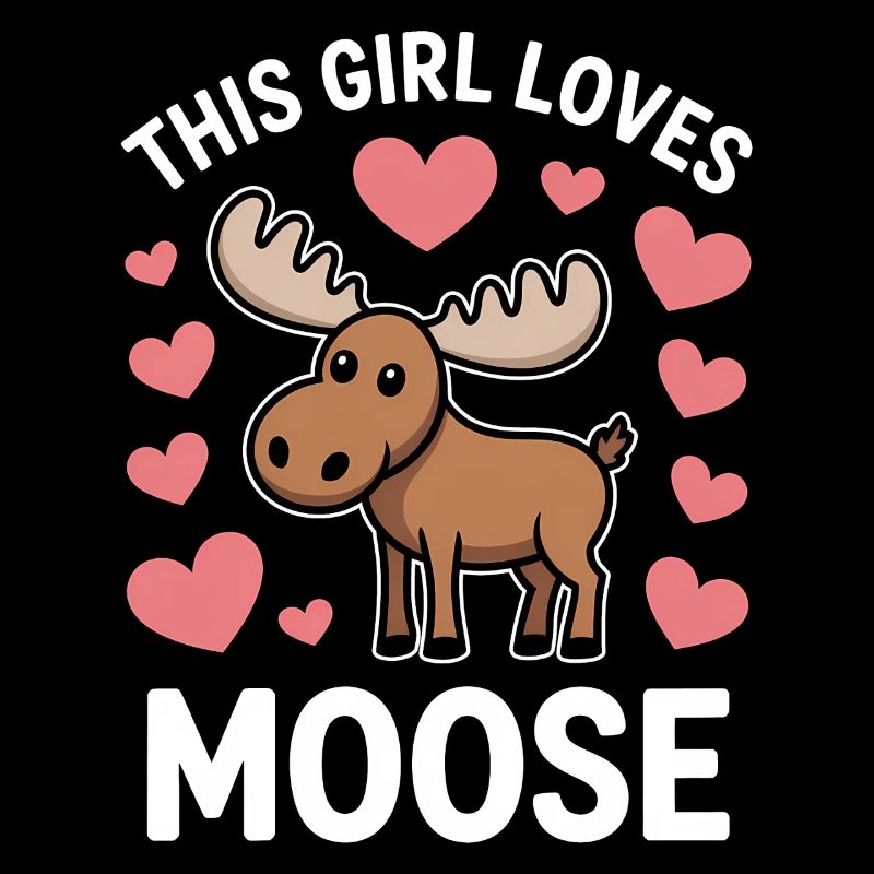 Moose Sayings Moose Funny Moose Gift