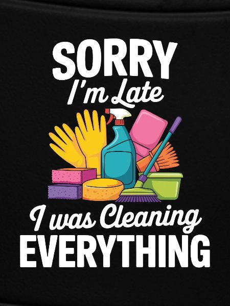 Housekeeping Cleaner Funny