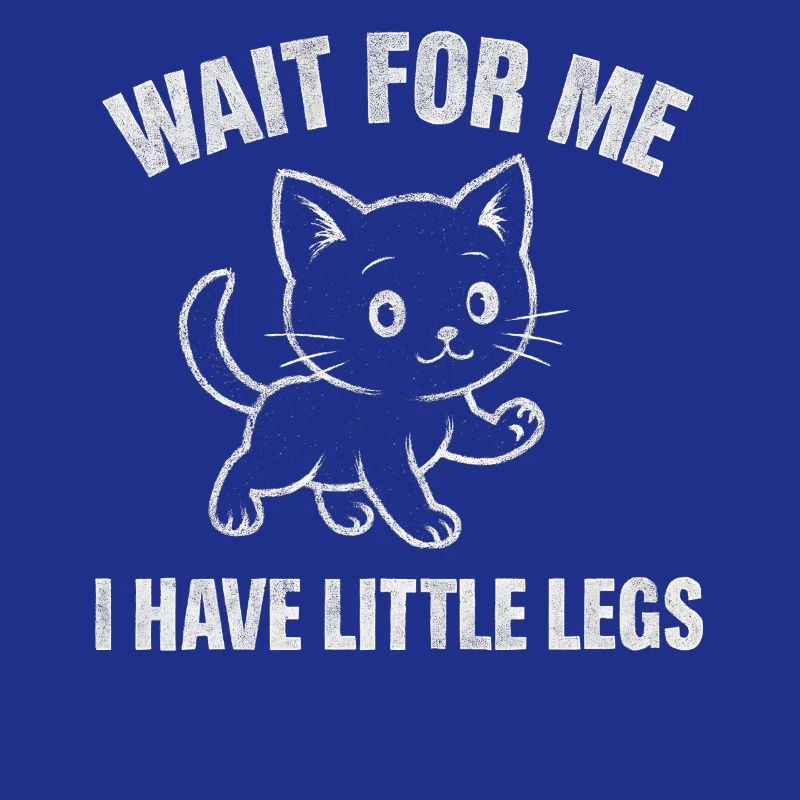 Cat Saying Humor Meme Funny Funny Gift Idea