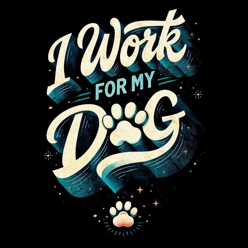 Je travaille pour mon chien et mon propriétaire