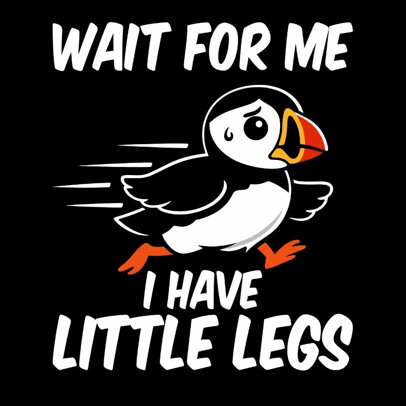 Short legs, puffins, funny saying