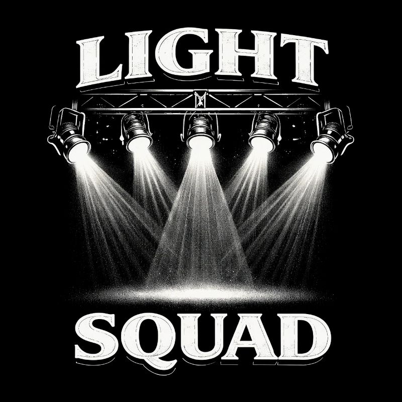 Lichttechniker Beleuchtungstechniker Light Squad