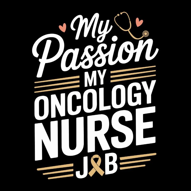 Oncology Nurse My Passion My Nurse Practitioner