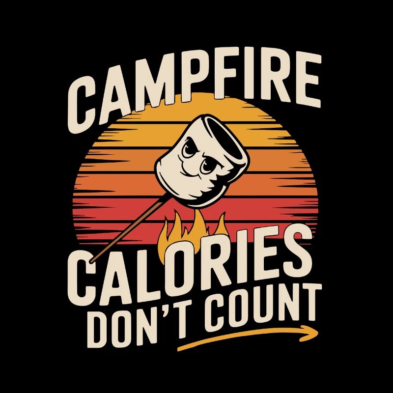 Campfire Calories Don't Count Funny Marshmallow
