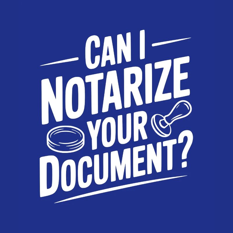Can I Notarize Your Document?