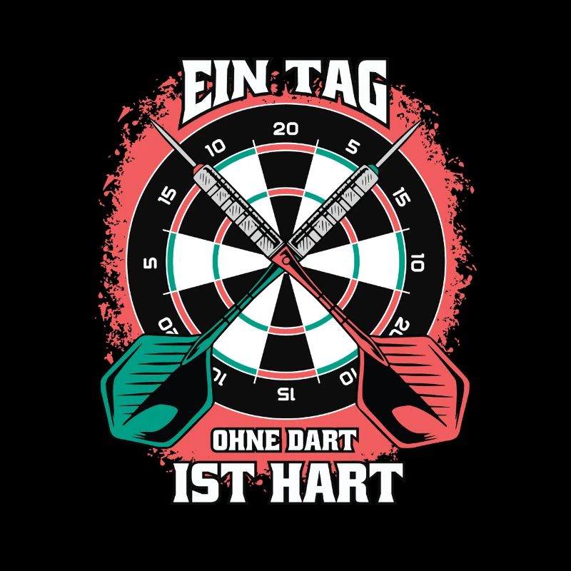 A Day Without Darts Will Be Hard – Funny Darts Shirt