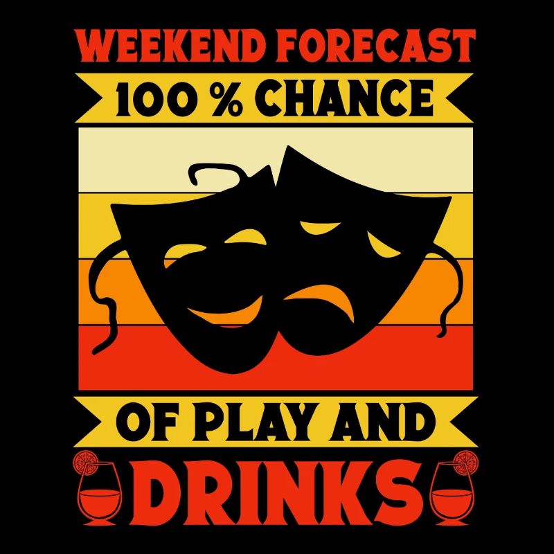 Musical Theatre Weekend Forecast Play & Drinks