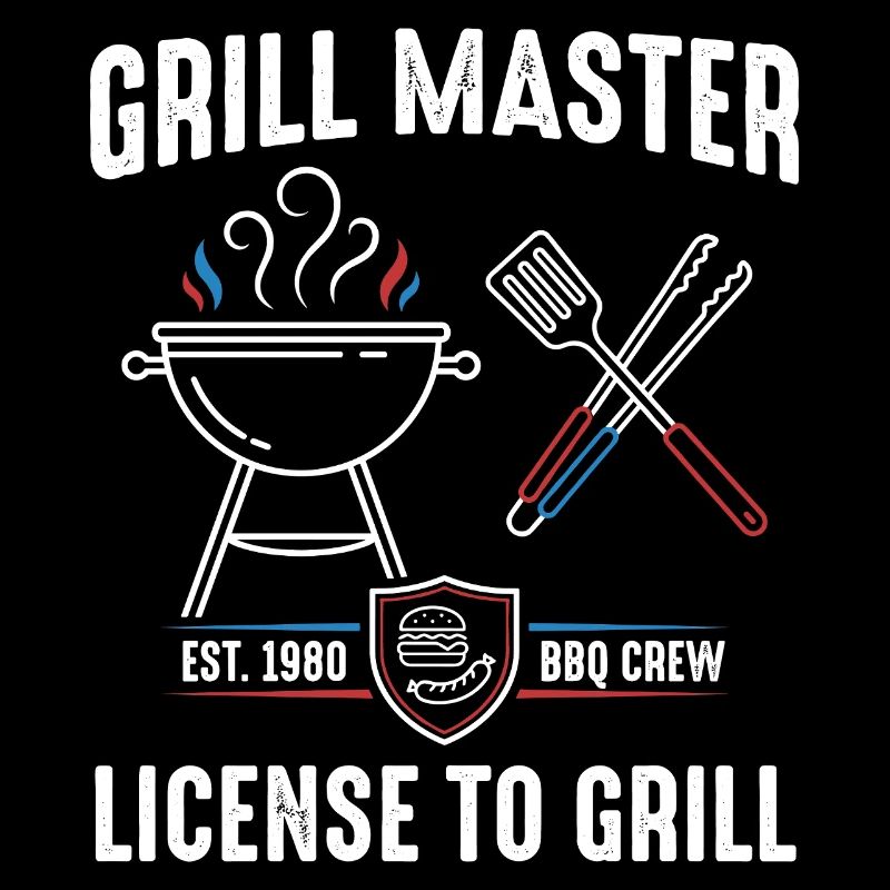 Grill Master License to Grill